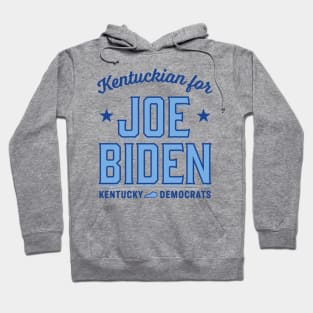 Kentuckian For Joe Biden Kentucky Democrat Hoodie